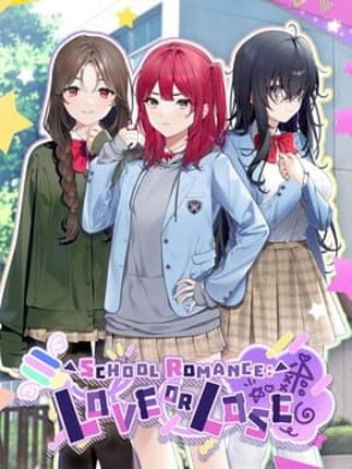 School Romance: Love or Lose Game Cover