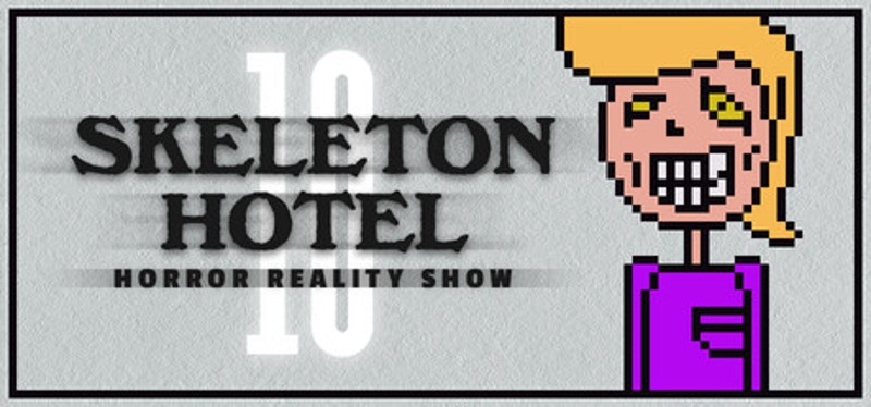 Skeleton Hotel : Season 10 Image