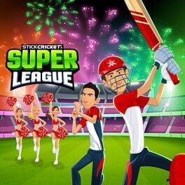 Games like Stick Cricket Super League