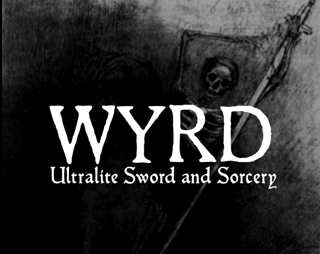 Games like WYRD: Ultralite Sword and Sorcery