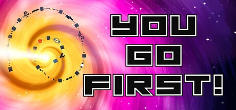 Games like You Go First!