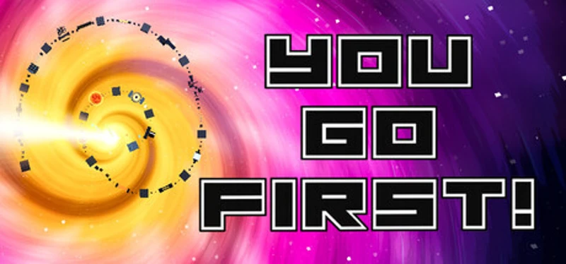 You Go First! Image