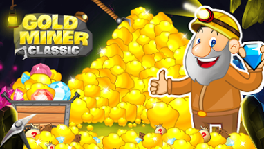 Gold Miner Classic: Gold Rush Image