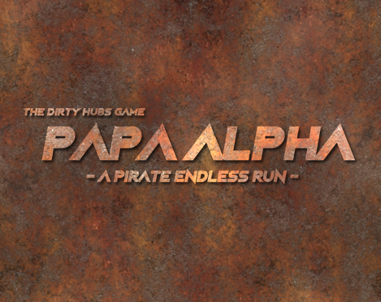 Papa Alpha - A pirate endless run Game Cover