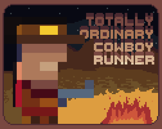 TOTALLY ORDINARY COWBOY RUNNER | Pre-Alpha Game Cover