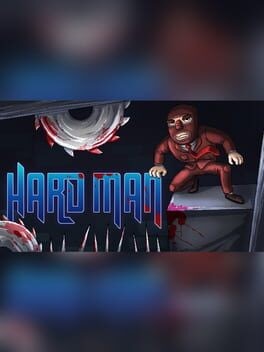 Games like Hard Man