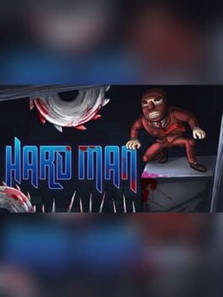 Hard Man Image