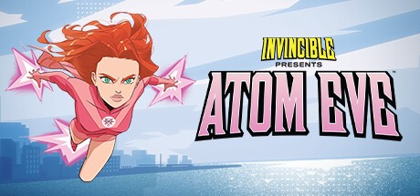Games like Invincible Presents: Atom Eve