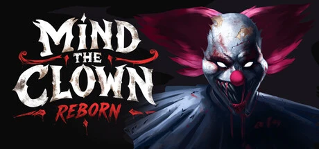 Games like Mind the Clown: Reborn