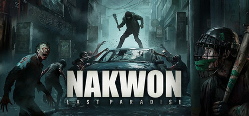 NAKWON: LAST PARADISE Image