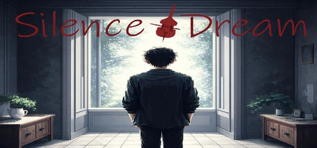 Games like Silence-Dream