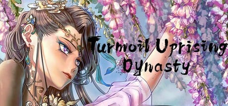 Games like Turmoil Uprising: Dynasty