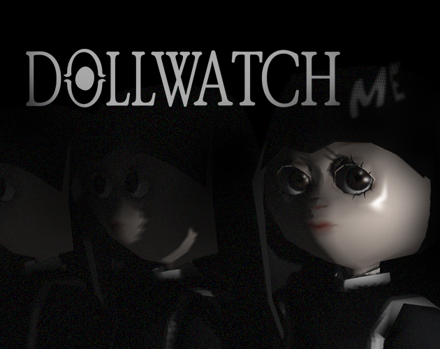 Games like DOLLWATCH: ME