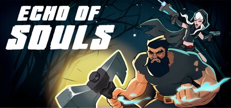 Games like Echo of Souls