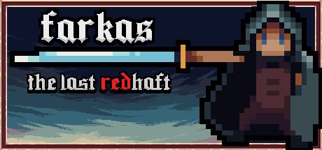 Games like Farkas: the Last Redhaft