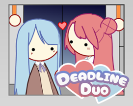 Deadline Duo Image