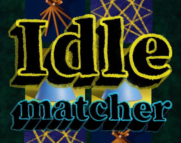 Games like Idle Matcher