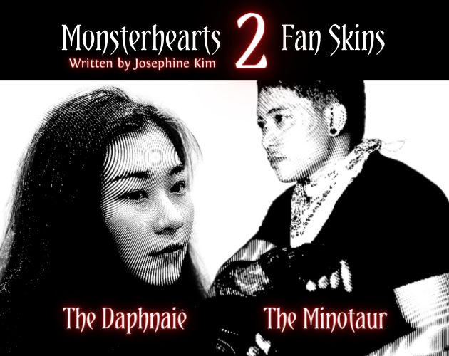 Games like Monsterhearts 2 Skins: Minotaur & Daphnaie