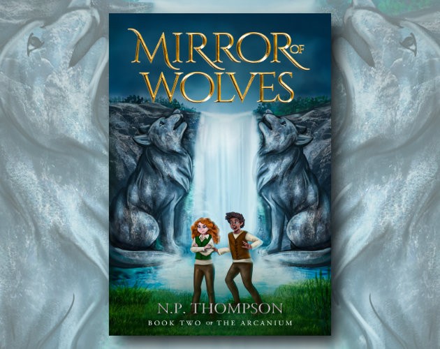 Games like Mirror of Wolves (Book 2 of The Arcanium)