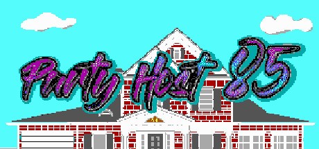 Games like Party Host 85