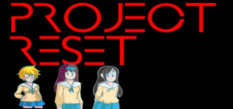 Project Reset Image