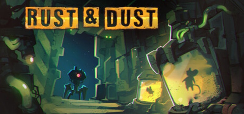 Rust & Dust Image