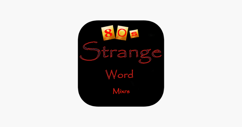 Strange Word Mixrs Game Cover