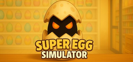 Games like Super Egg Simulator