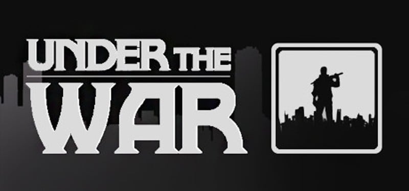 Under The War Image