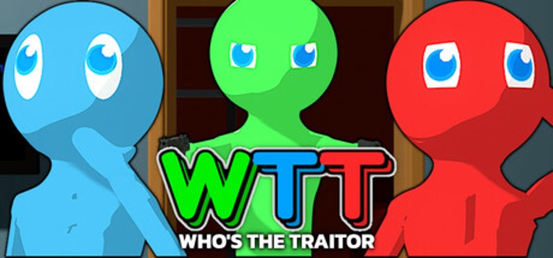 WHO'S THE TRAITOR Image