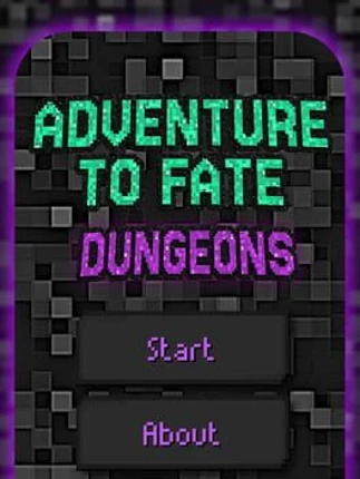 Adventure To Fate: Dungeons Image