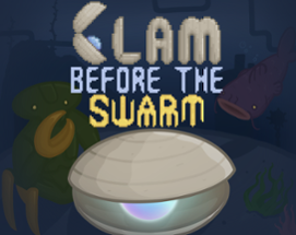 Clam Before the Swarm Image