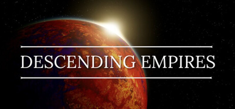 Descending Empires Image