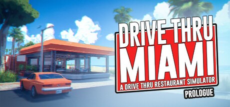 Games like Drive Thru Miami Prologue