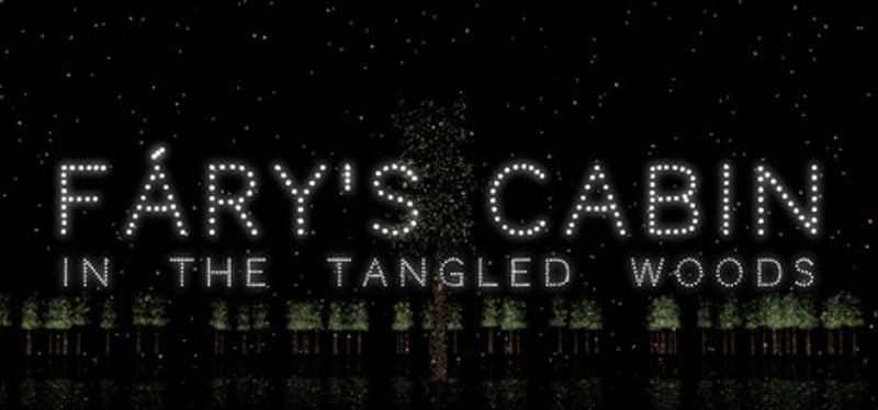 Fary's Cabin In The Tangled Woods Game Cover
