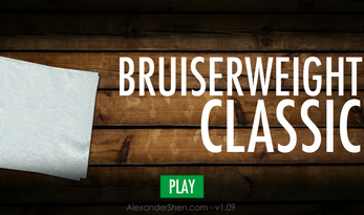 Bruiserweight Classic Image