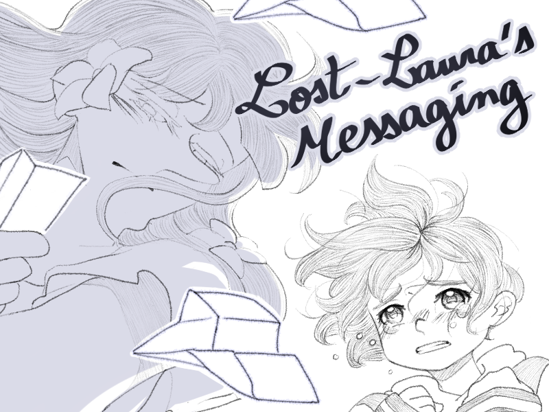 Games like Lost-Laura's Messaging