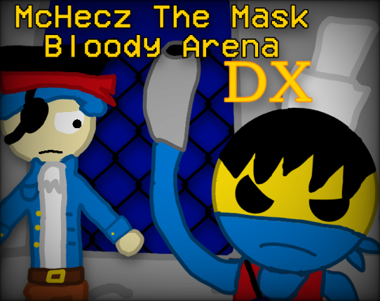 McHecz The Mask Bloody Arena [DX] Image