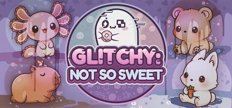 Games like Glitchy: Not So Sweet