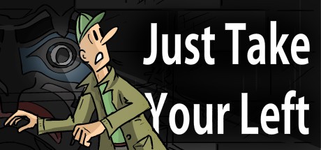Games like Just Take Your Left