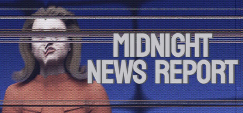 Midnight News Report Image
