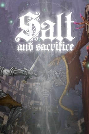 Salt and Sacrifice Game Cover