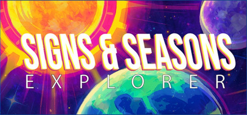 Signs and Seasons Explorer Image