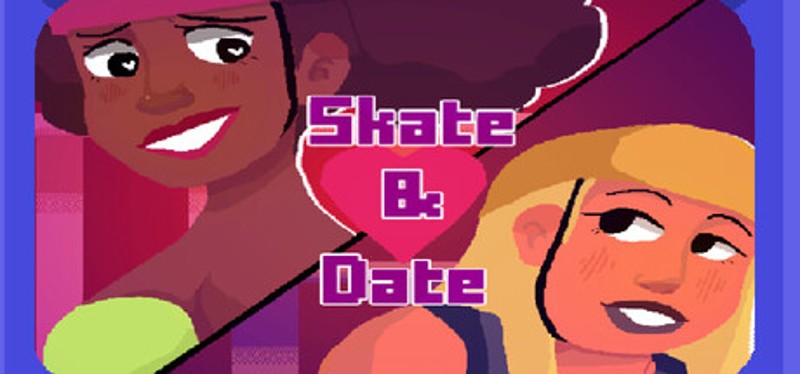 Skate & Date Image