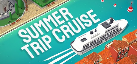Games like Summer Trip Cruise