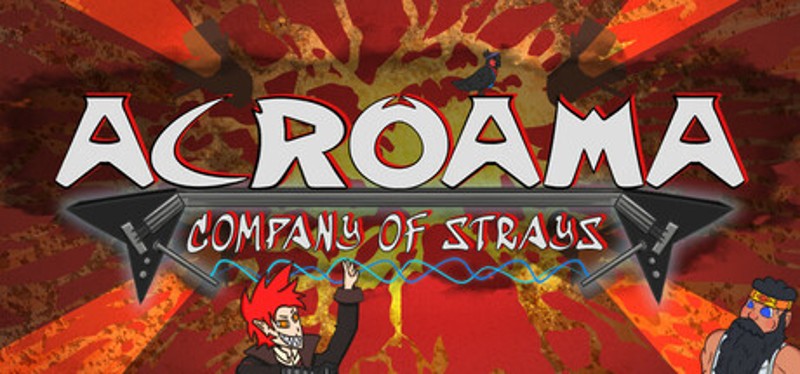 Acroama: Company of Strays Image