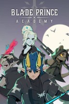 Blade Prince Academy Image