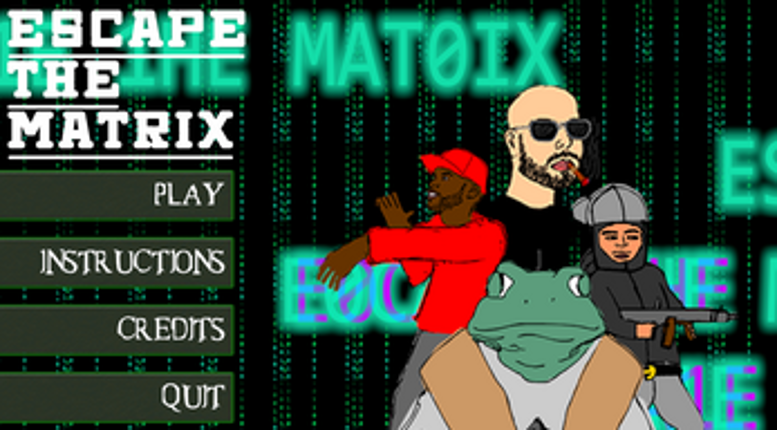 Escape The Matrix Image