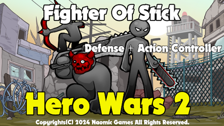 Hero Wars 2 Fighter Of Stick screenshot