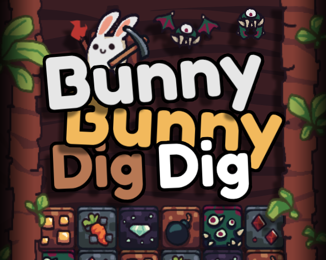 Games like Bunny Bunny Dig Dig
